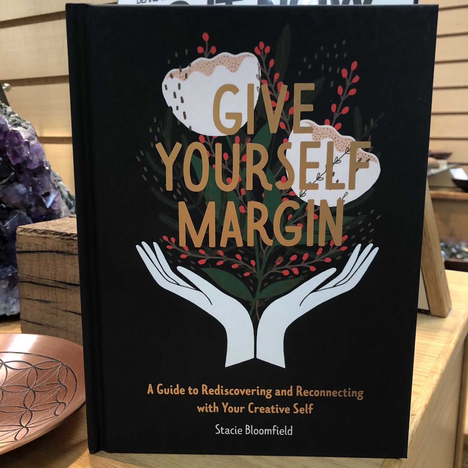 Give Yourself Margin BLOOMFIELD S.