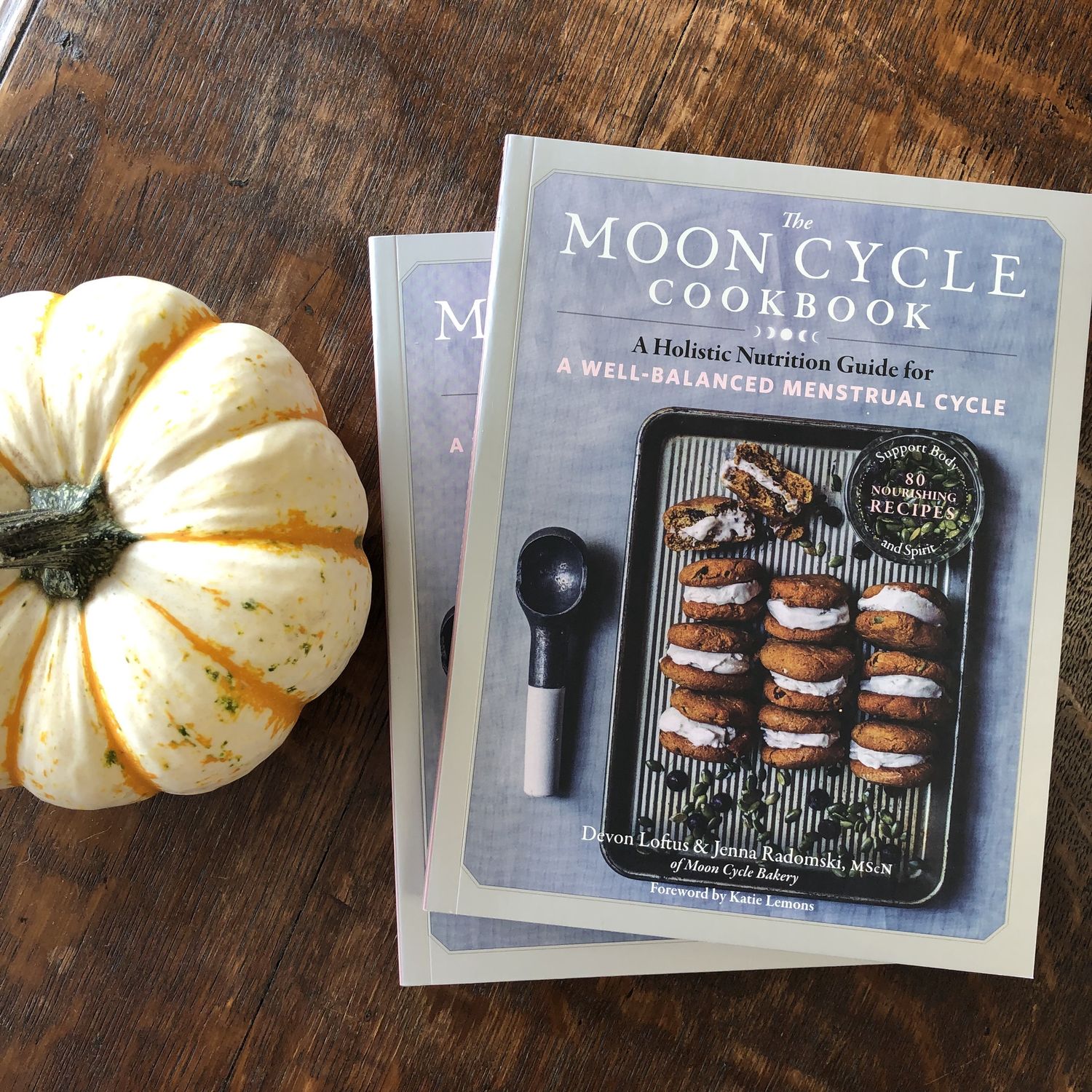 Moon Cycle Cookbook LOFTUS D. &amp; RADOMSKI J.