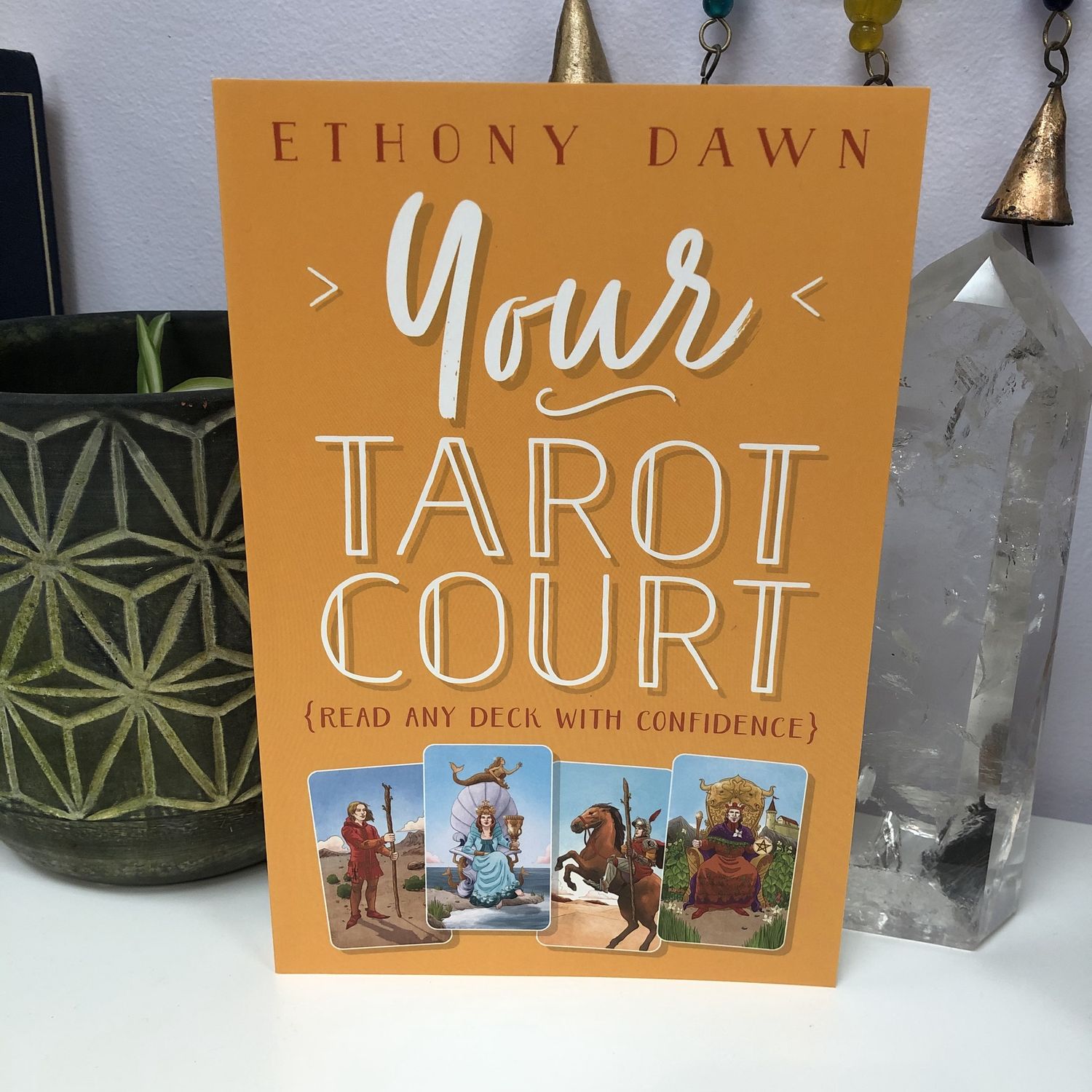 Your Tarot Court DAWN E.