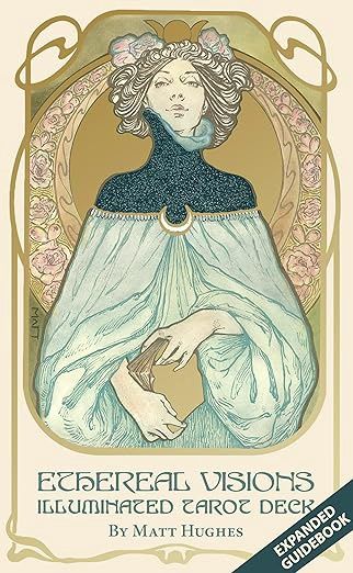 Ethereal Visions Illuminated Tarot