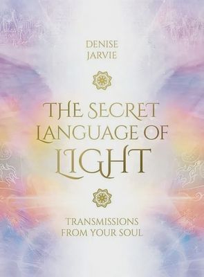 Secret Language of Light Oracle JARVIE D.