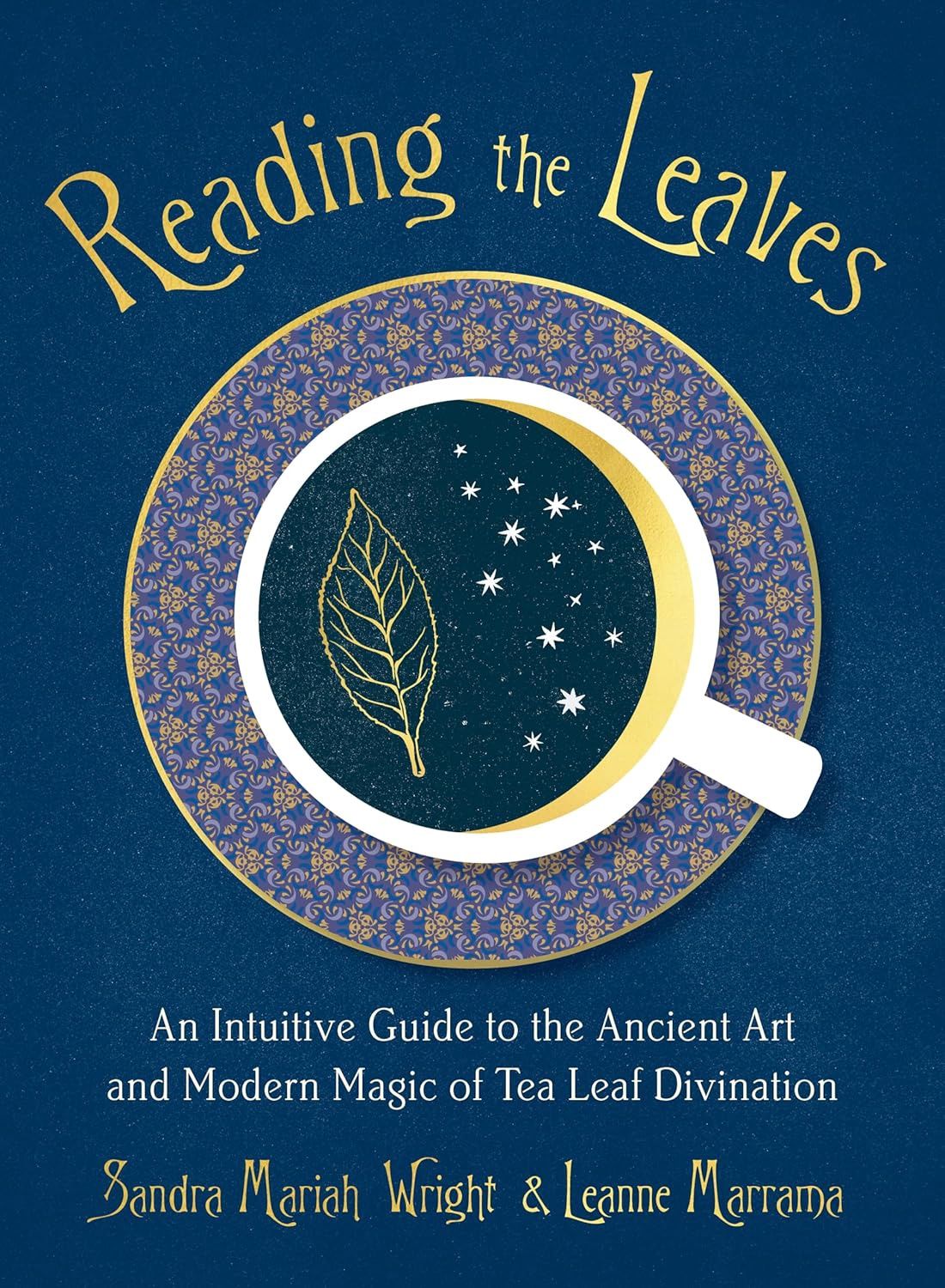 Reading the Leaves WRIGHT S.