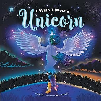 I Wish I Were A Unicorn NEER A.K.