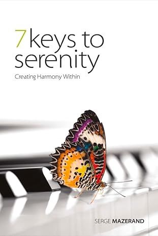 7 Keys To Serenity MAZERAND S.