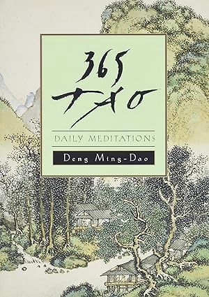 365 Tao Daily Meditations MING-DAO D.
