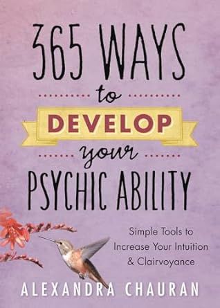 365 Ways To Develop Psychic CHAURAN A.