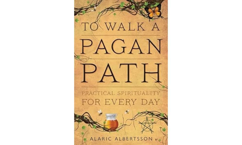 To Walk a Pagan Path ALBERTSSON A.