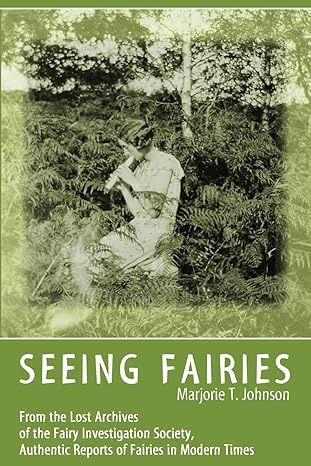 Seeing Fairies JOHNSON M.