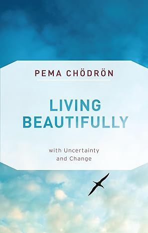 Living Beautifully CHODRON P.