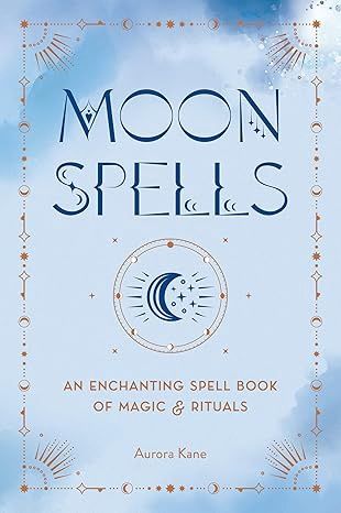 Moon Spells KANE A.