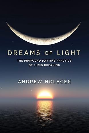 Dreams of Light HOLECEK A.