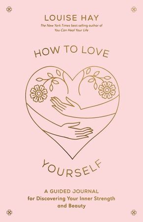 How to Love Yourself Journal