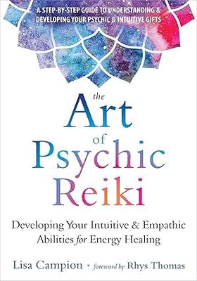 Art of Psychic Reiki CAMPION L.