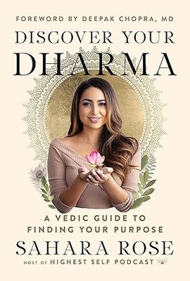 Discover Your Dharma ROSE S.