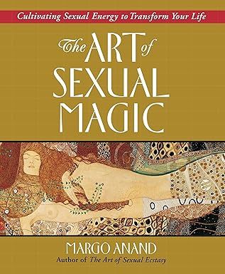 Art of Sexual Magic ANANAD M.