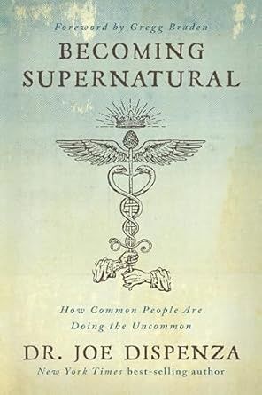 Becoming Supernatural DISPENZA J.