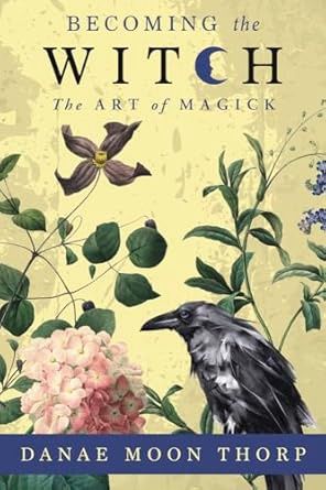 Becoming the Witch THORP D.