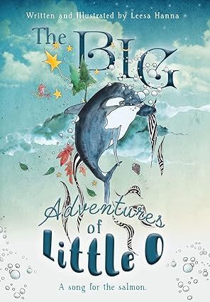 Big Adventures of Little O HANNA L. (Hardcover)