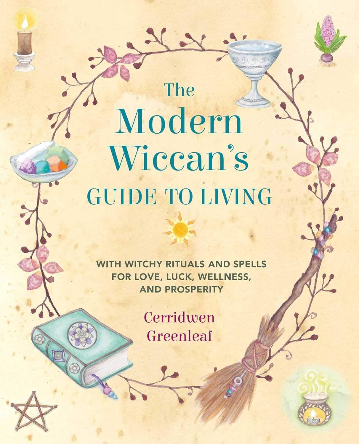 Modern Wiccan&#39;s Guide to Living GREENLEAF C.