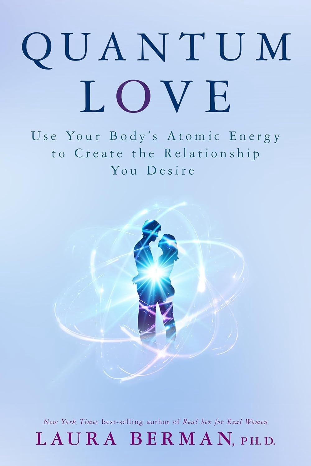 Quantum Love BERMAN L Ph.D