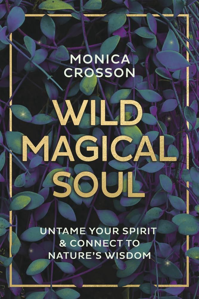 Wild Magical Soul CROSSON M.