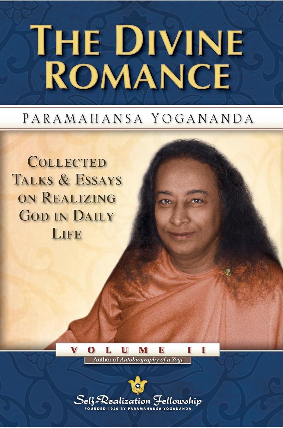 Divine Romance Vol II YOGANANDA P.