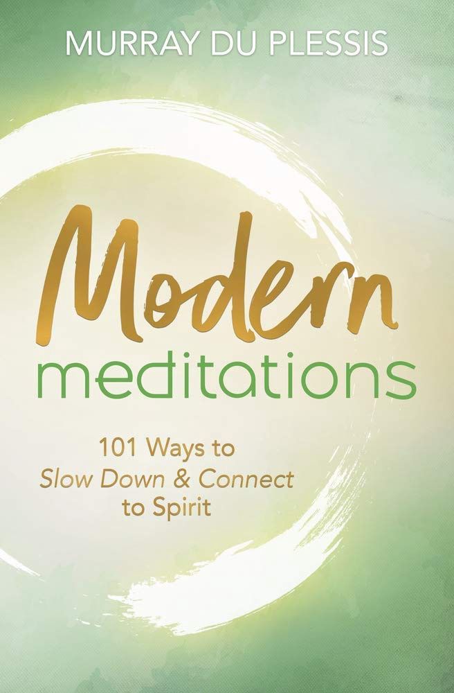 Modern Meditations DU PLESSIS M.
