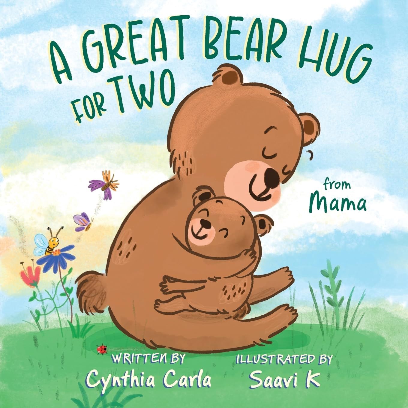 Great Bear Hug For Two CARLA C. (Paperback)