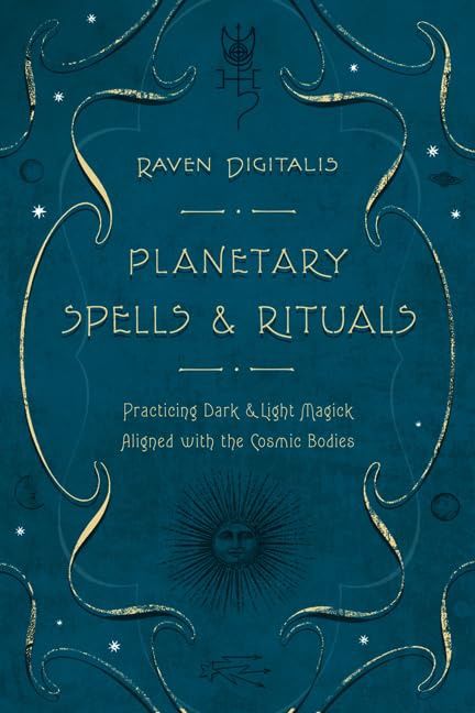 Planetary Spells &amp; Rituals DIGITALIS R.