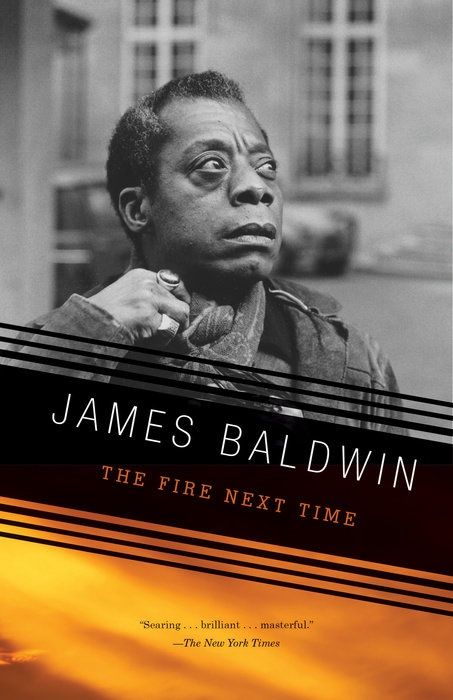 Fire Next Time BALDWIN J.