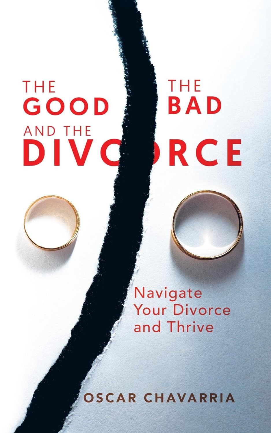 Good, the Bad &amp; the Divorce CHAVARRIA O.