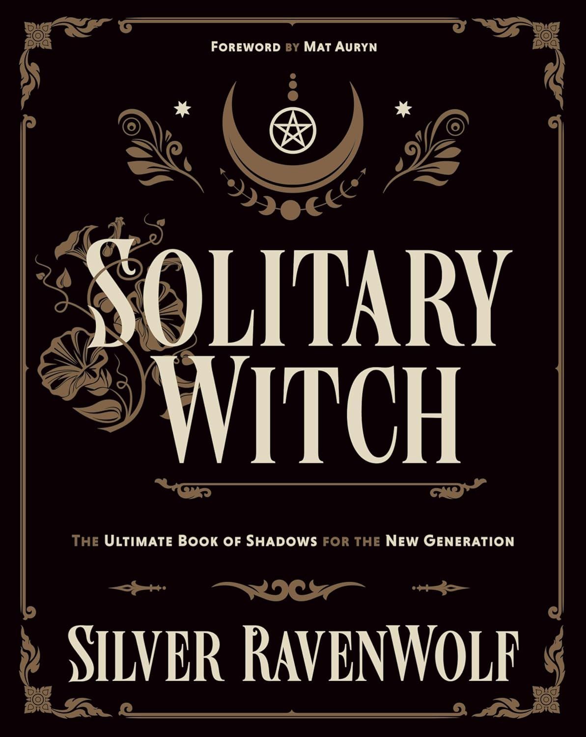 Solitary Witch RAVENWOLF S.