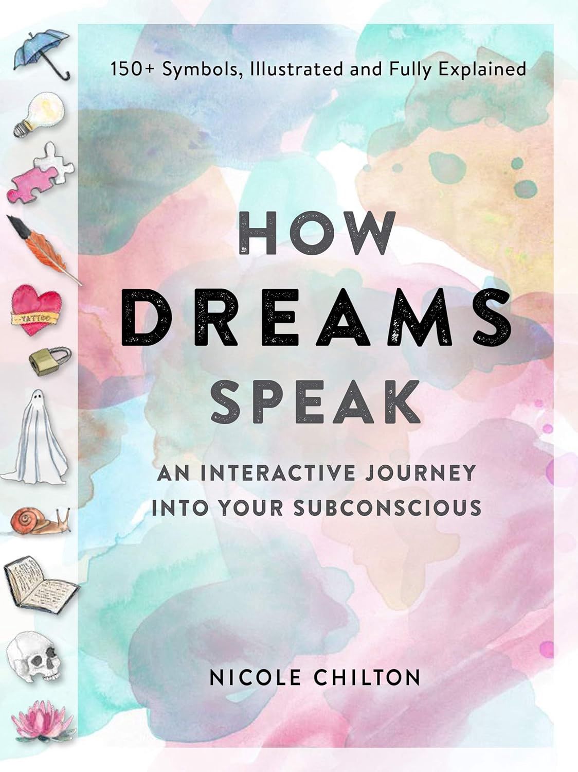 How Dreams Speak CHILTON N.