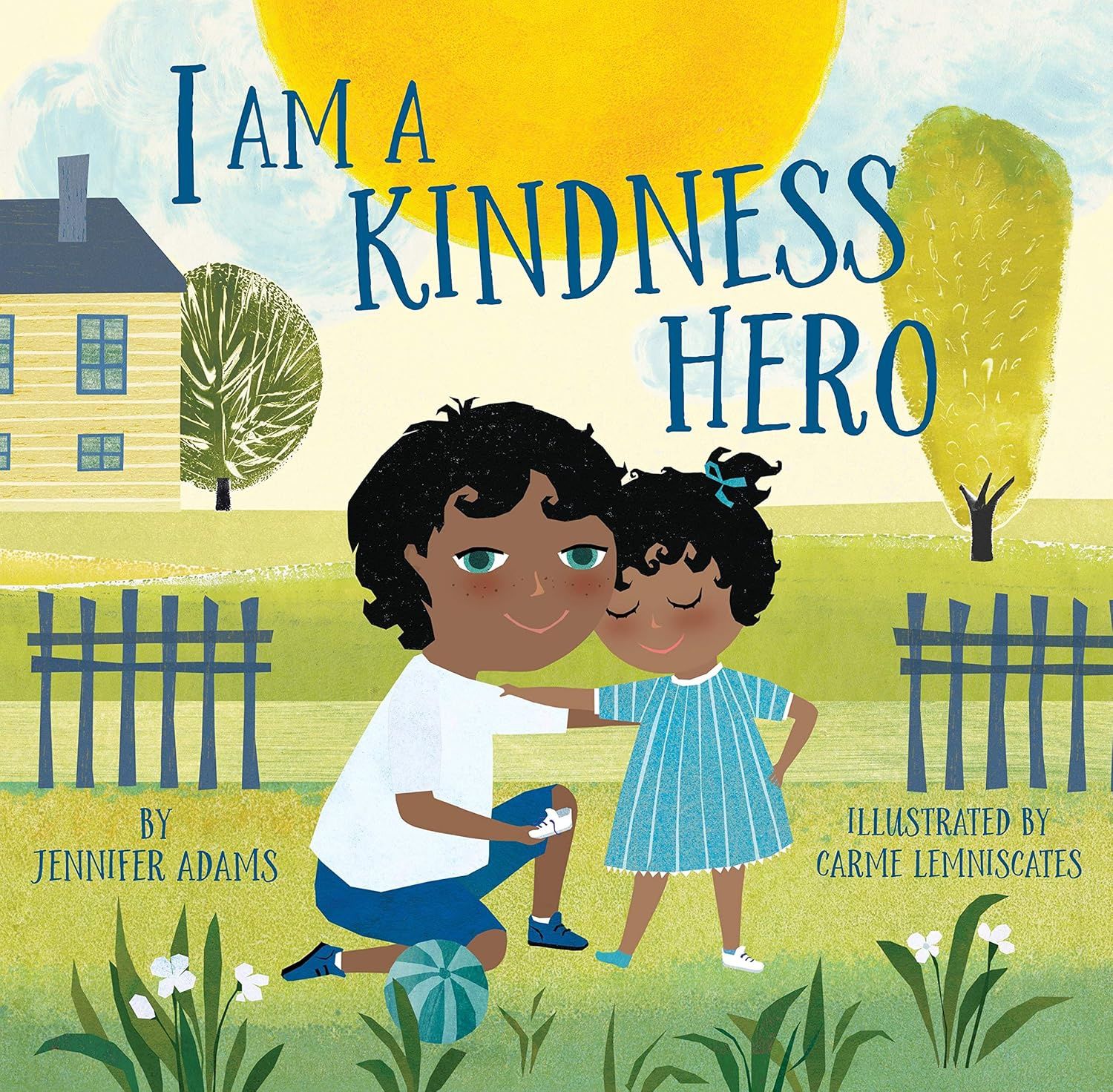 I Am A Kindness Hero ADAMS J.