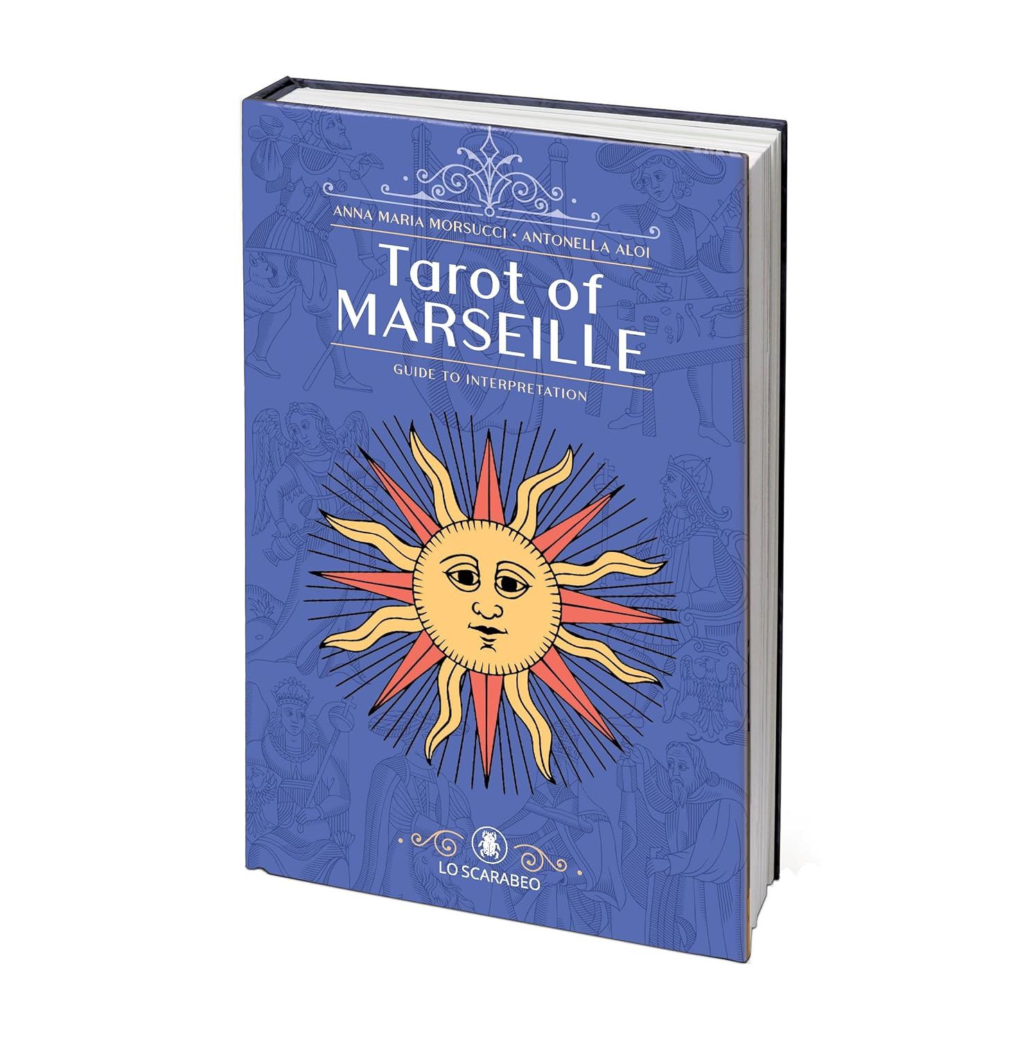 Tarot of Marseille - Guide to Interpretation MORSUCCI A.