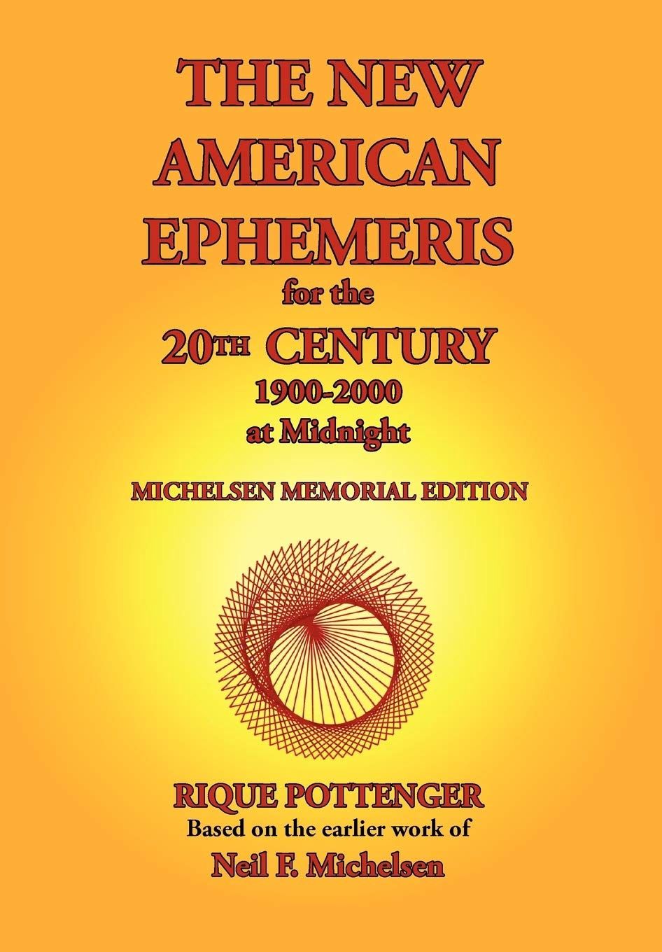 New American Ephemeris for the 20th Century POTTENGER R.