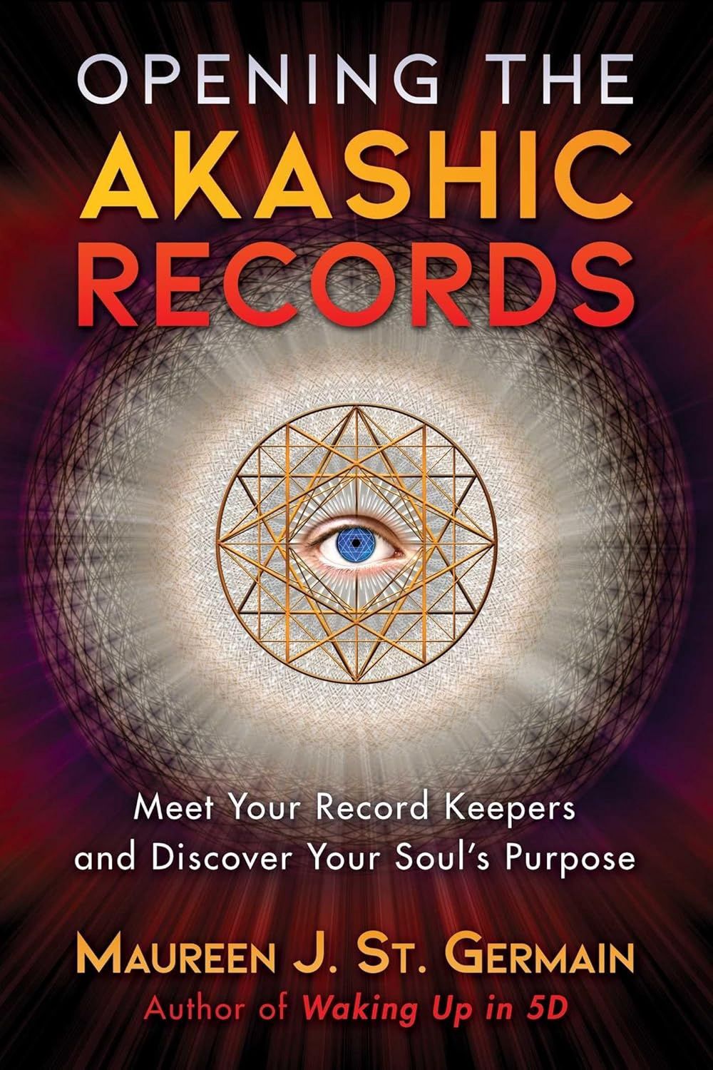 Opening the Akashic Records ST. GERMAIN M.
