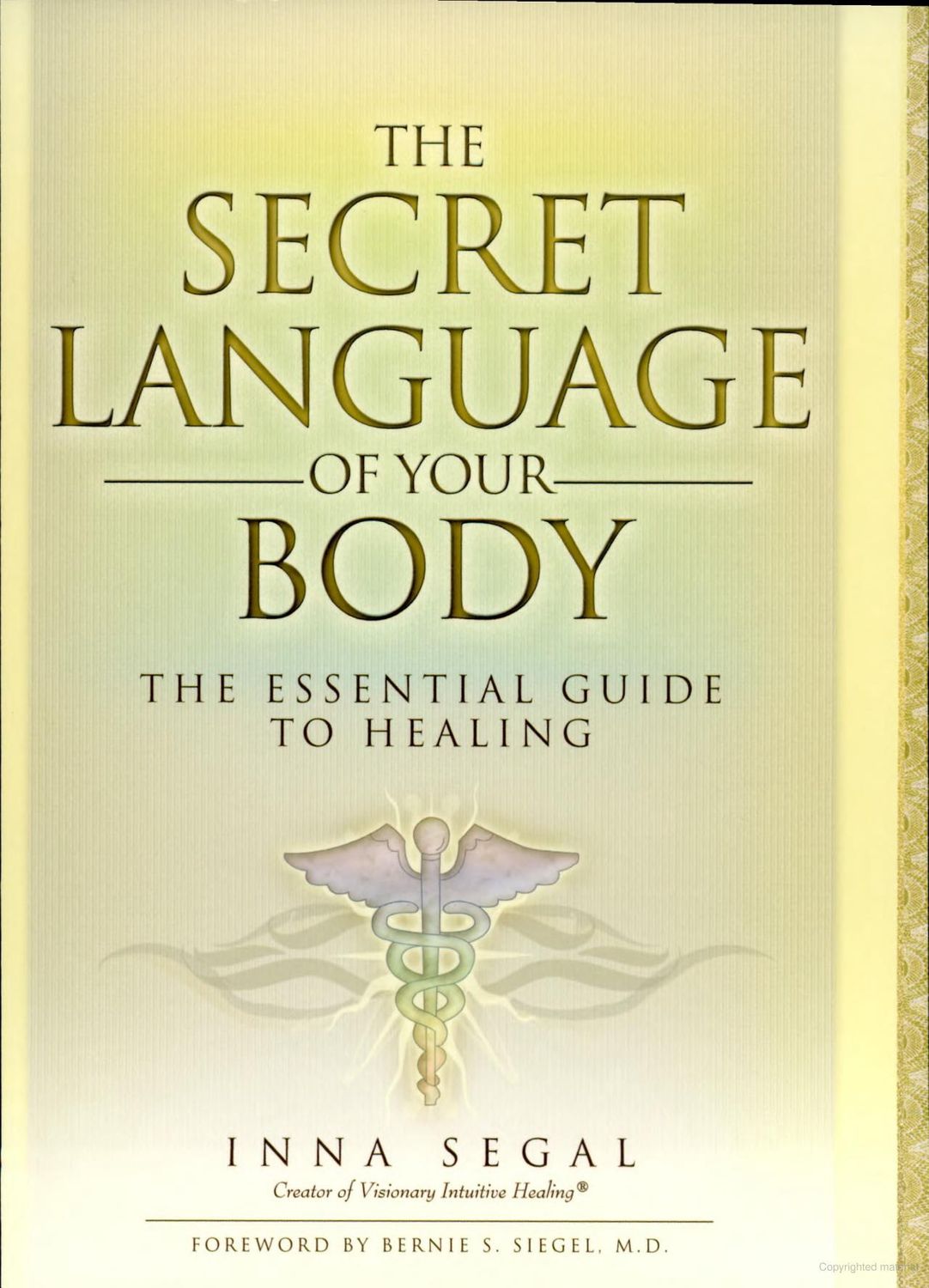 Secret Language of Your Body SEGAL I.