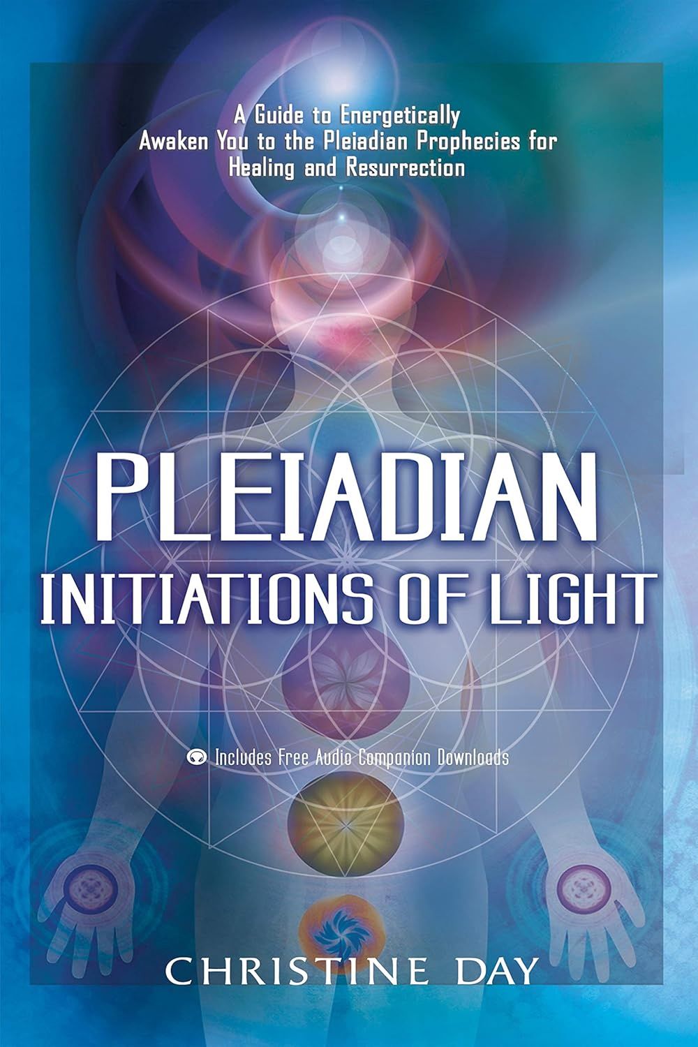 Pleiadian Initiations of Light DAY C.