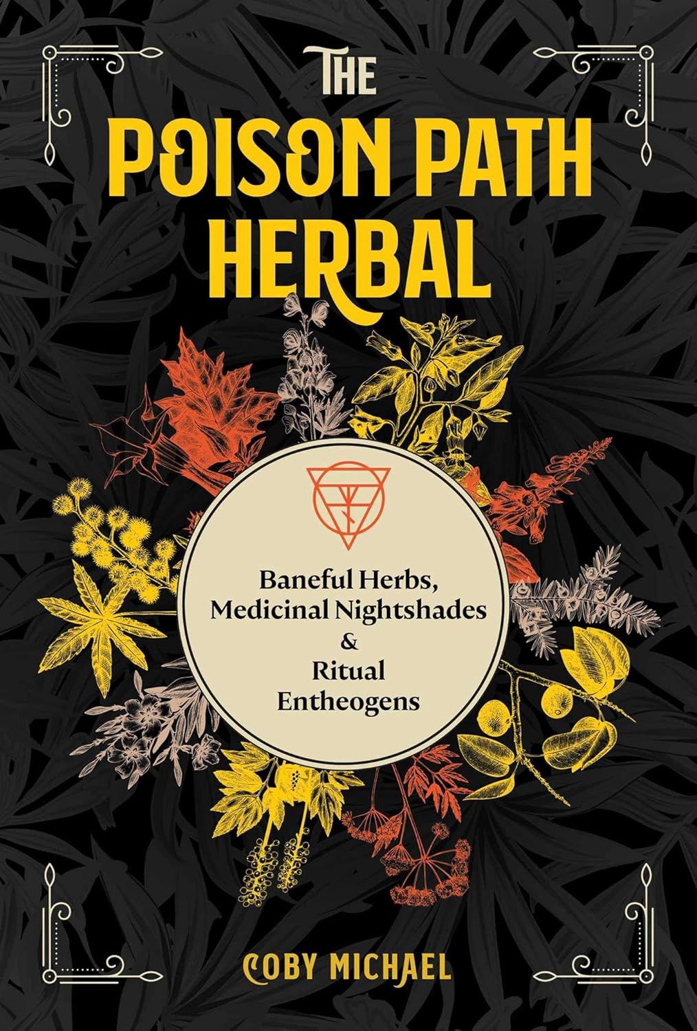 Poison Path Herbal MICHAEL C.
