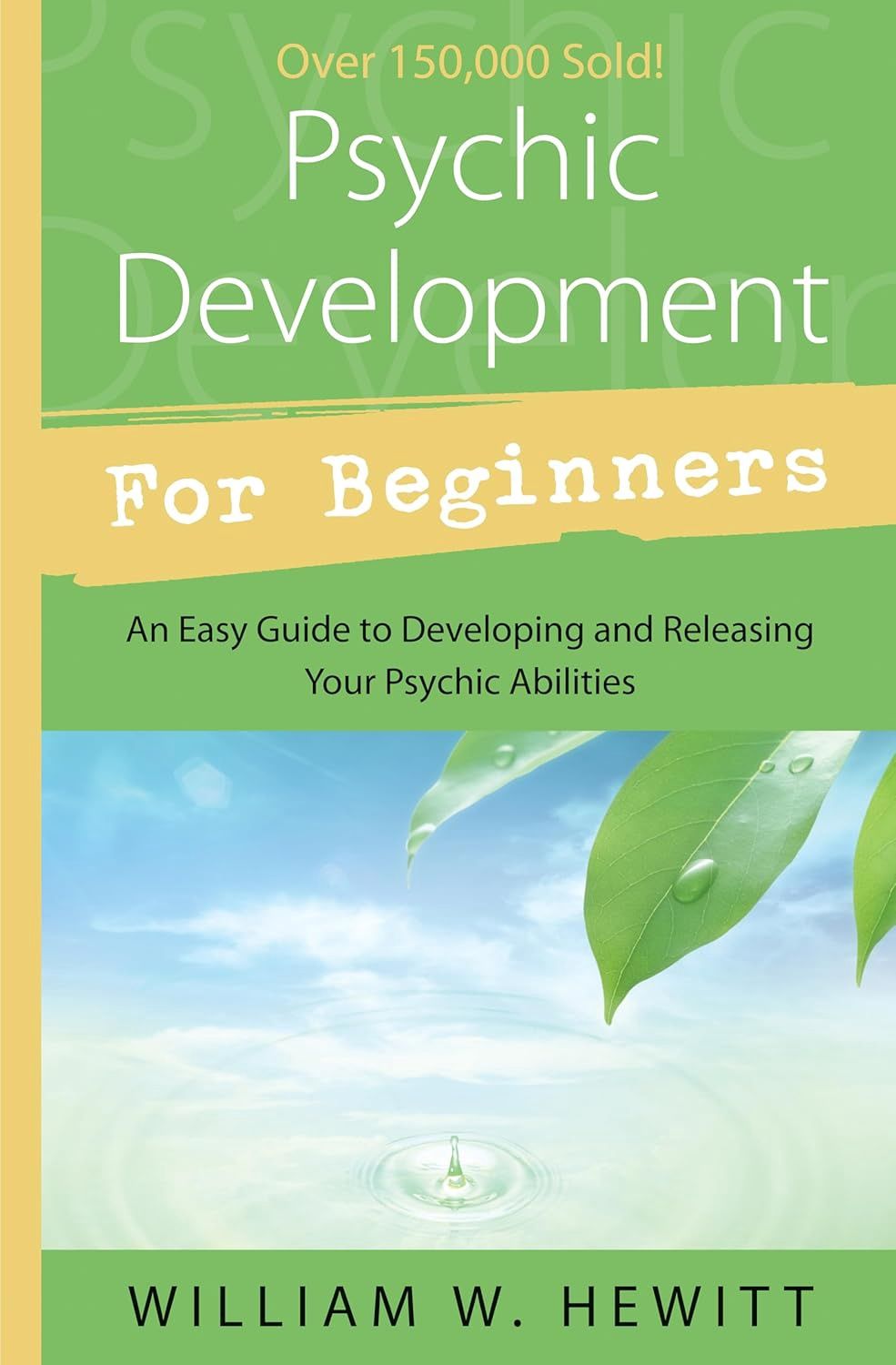 Psychic Development For Beginners HEWITT W.