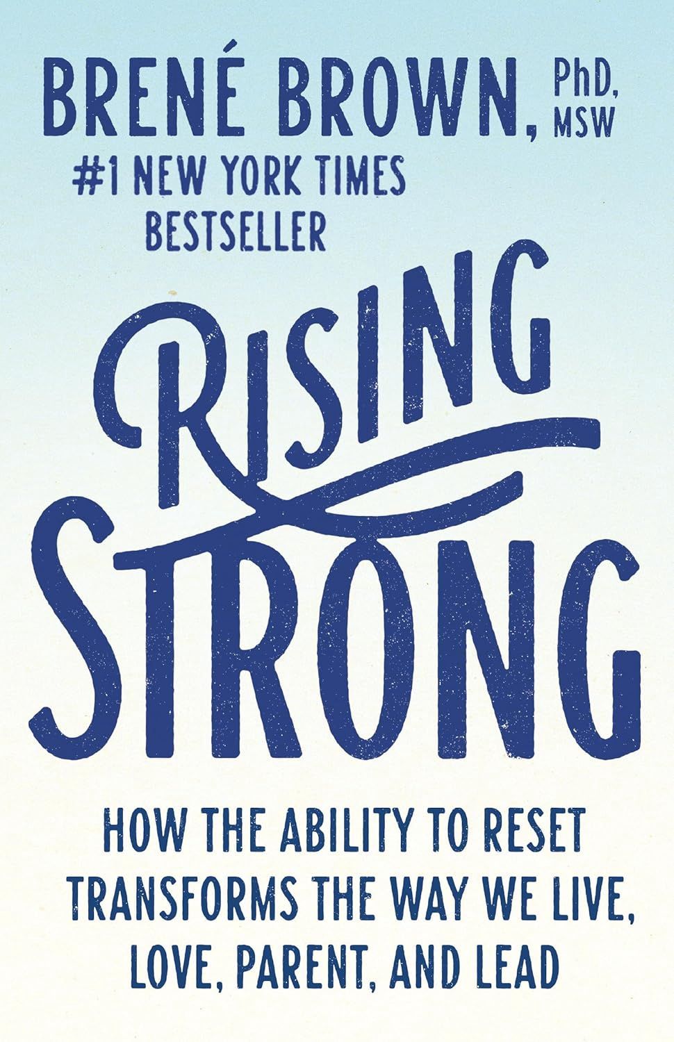 Rising Strong BROWN B.