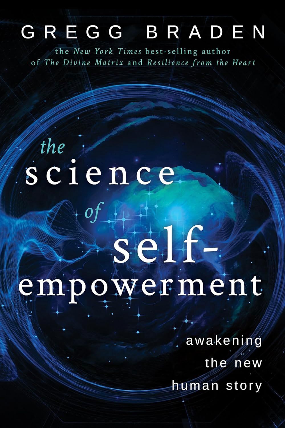Science of Self-Empowerment BRADEN G.