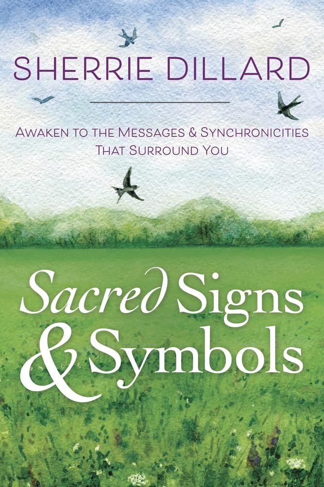 Sacred Signs &amp; Symbols DILLARD S.