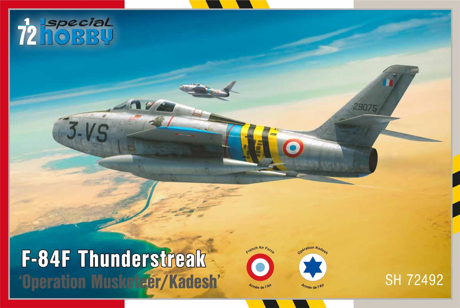 Special Hobby 1/72 F-84F Thunderstreak ‘Operation Musketeer/Kadesh’ 72492