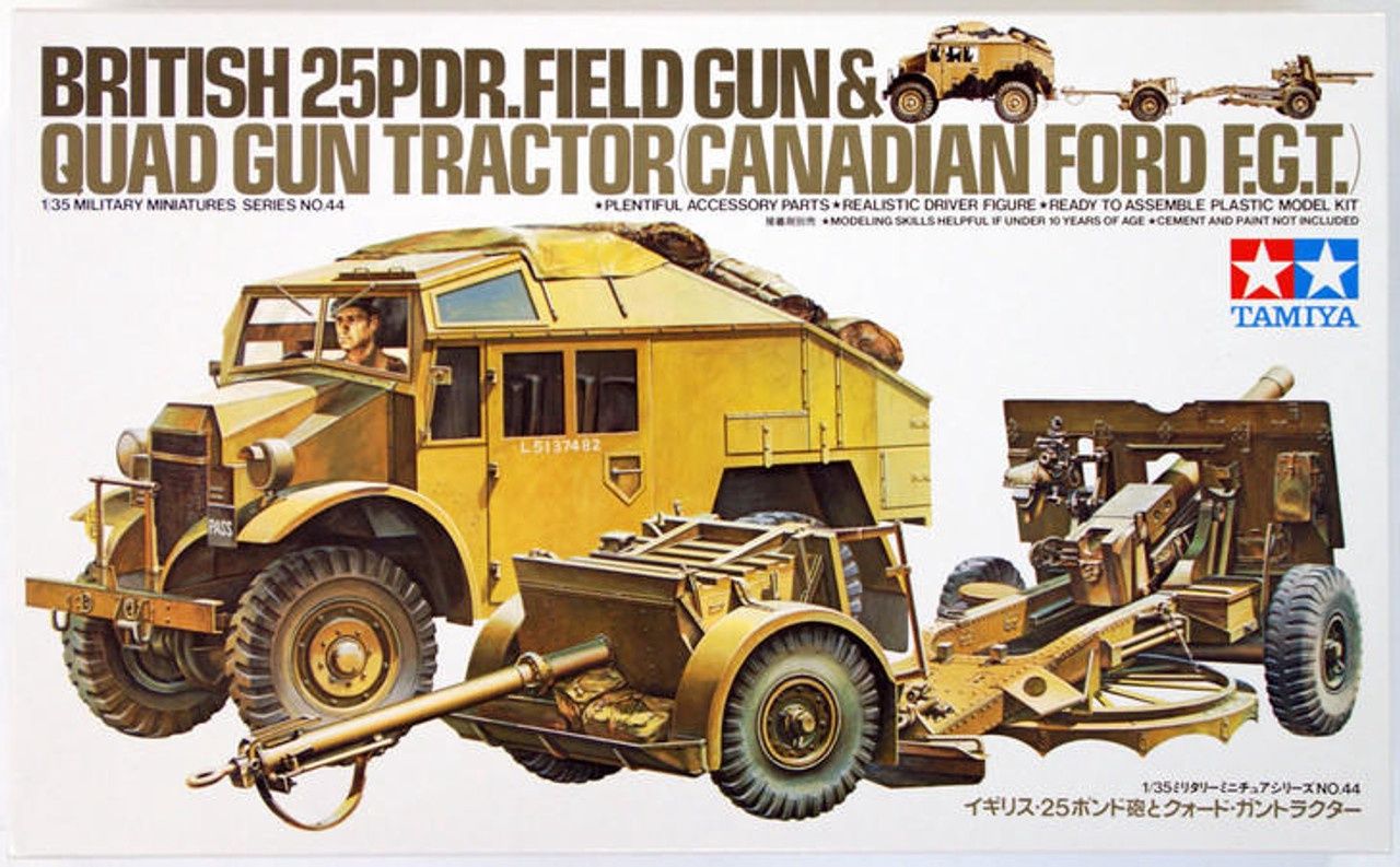 Tamiya 1/35 British 25pdr.field gun &amp; Quad gun tractor Canadian Ford F.G.T. 35044
