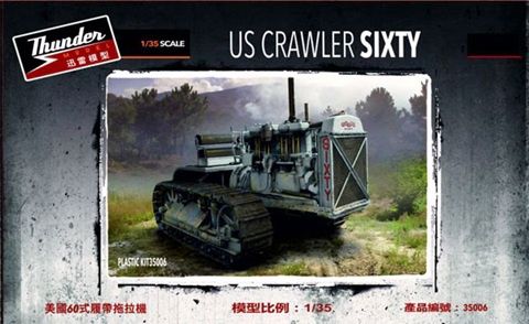 Thunder Model 1/35 US Crawler Sixty 35006