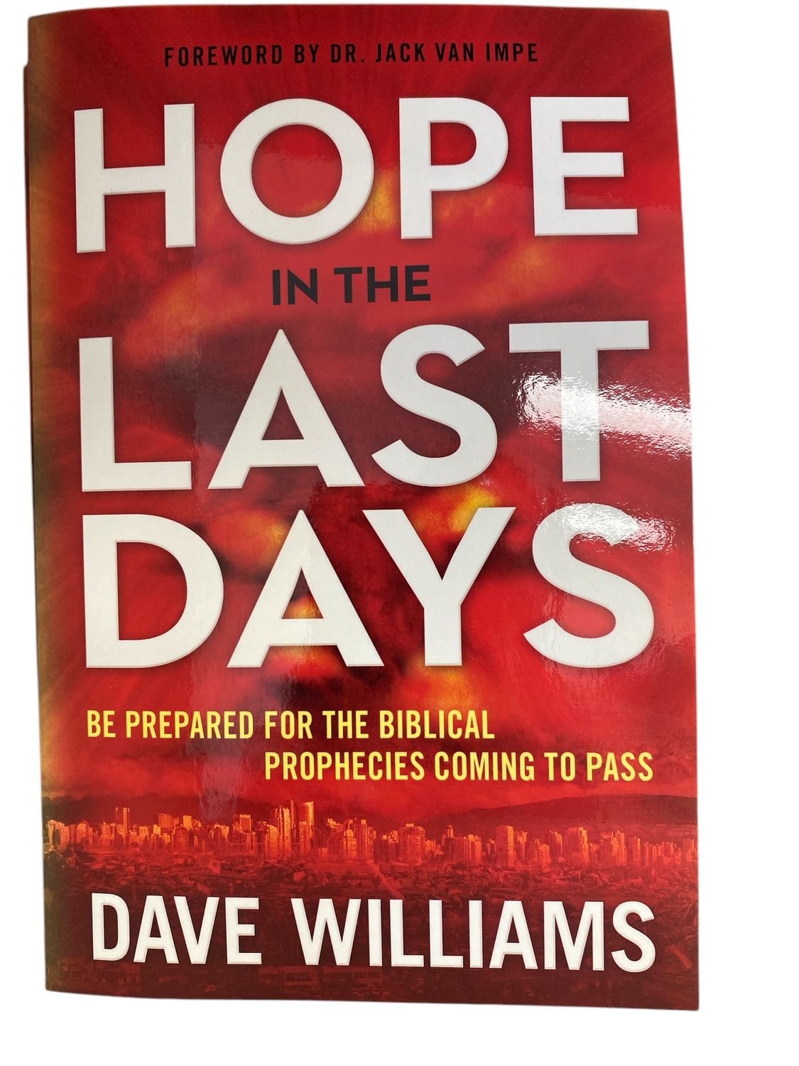 Hope in the Last Days