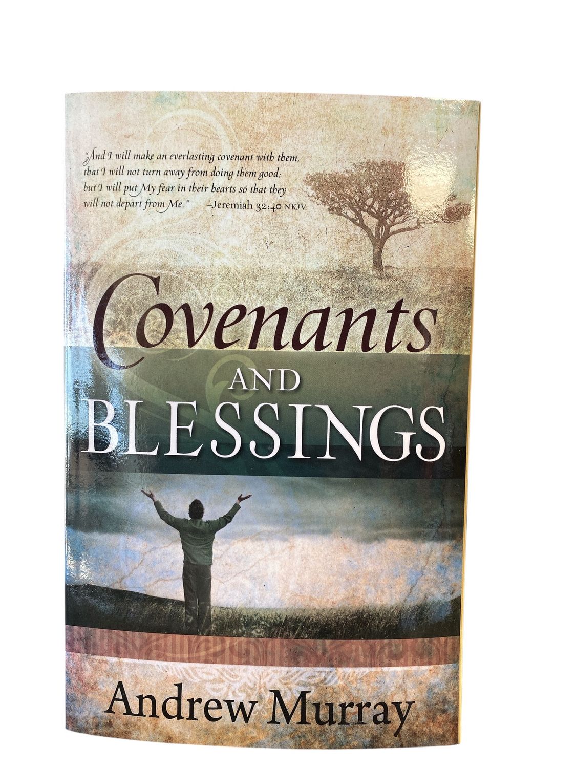 Covenants and Blessings