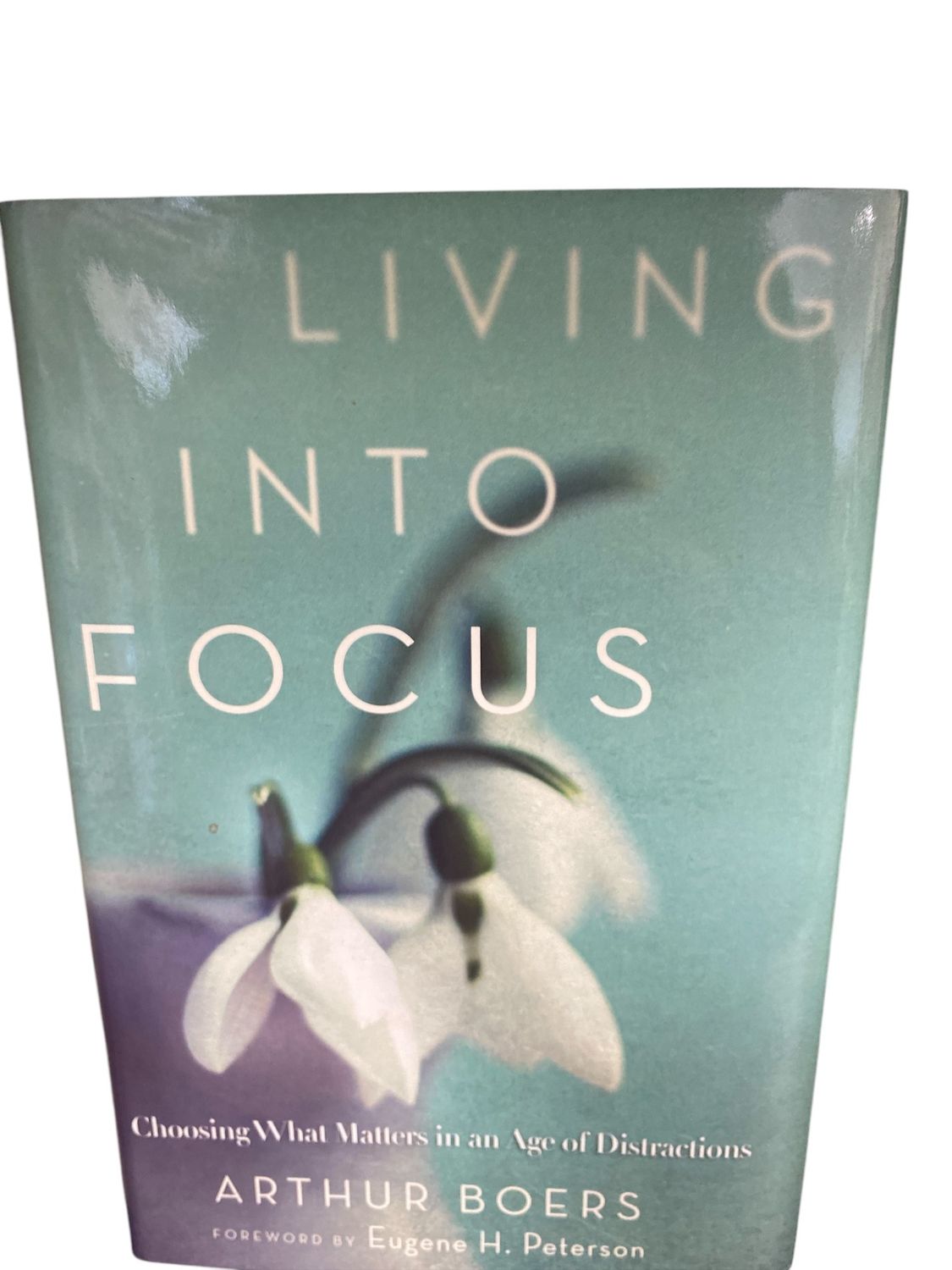 Living into focus